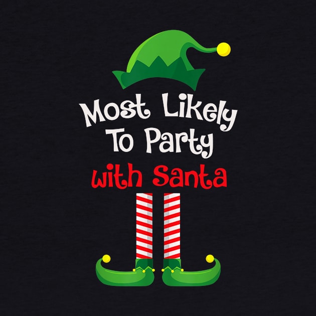 Most Likely To Party With Santa by fenektuserslda